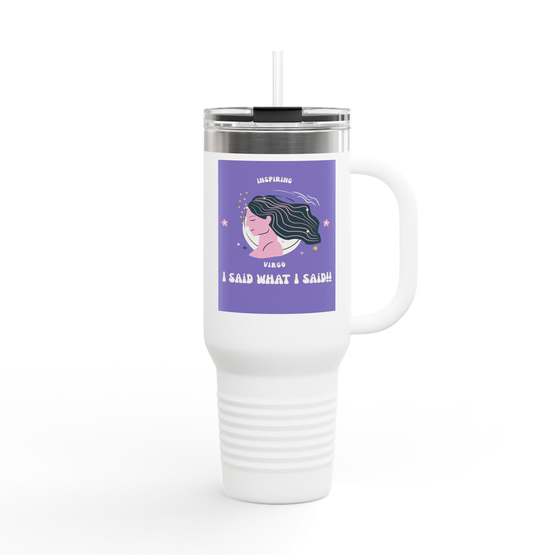 Inspirational Insulated Travel Mug, 40oz - I Said What I Said, Travel Coffee Cup, Funny Travel Tumbler, Gift for Her, Motivational Drinkware