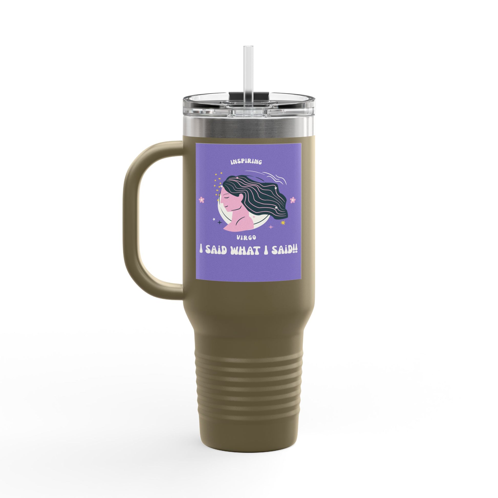 Inspirational Insulated Travel Mug, 40oz - I Said What I Said, Travel Coffee Cup, Funny Travel Tumbler, Gift for Her, Motivational Drinkware