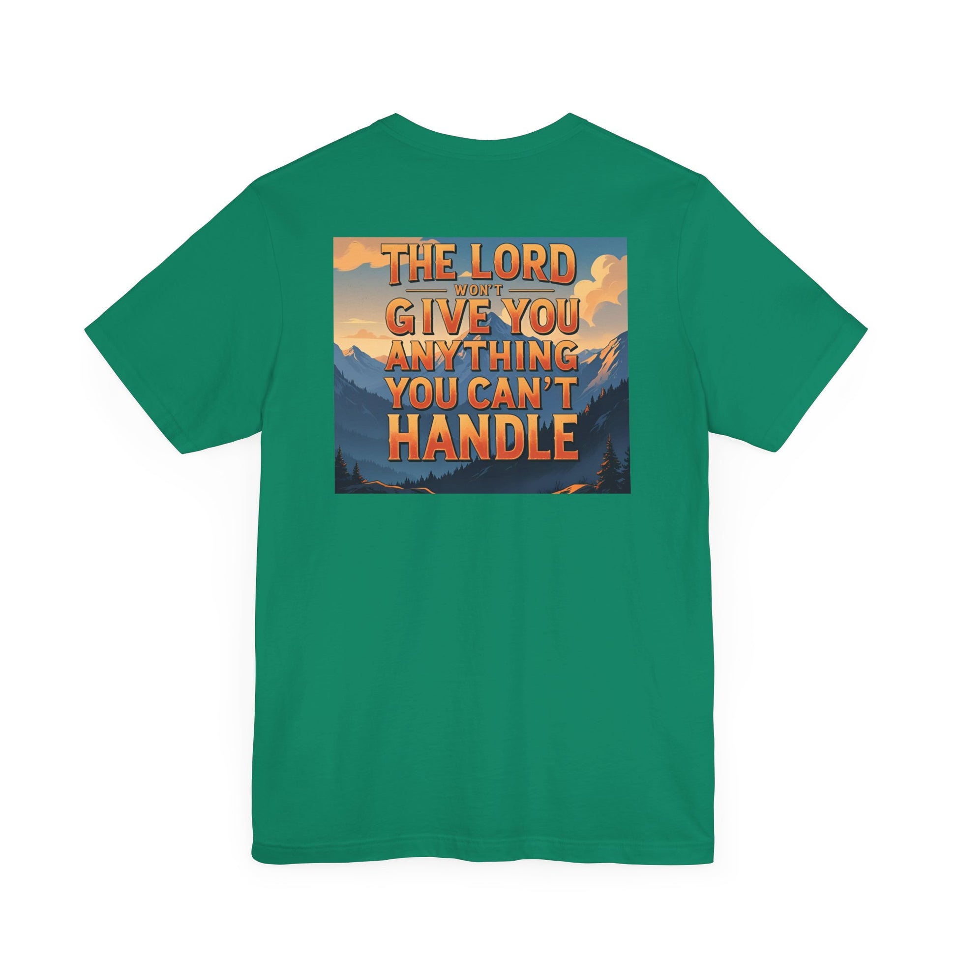 Inspirational Mountain Tee, Motivational Shirt, Faith-Based Apparel, Unisex Graphic Tee, Nature Lover Gift, Christian T-Shirt