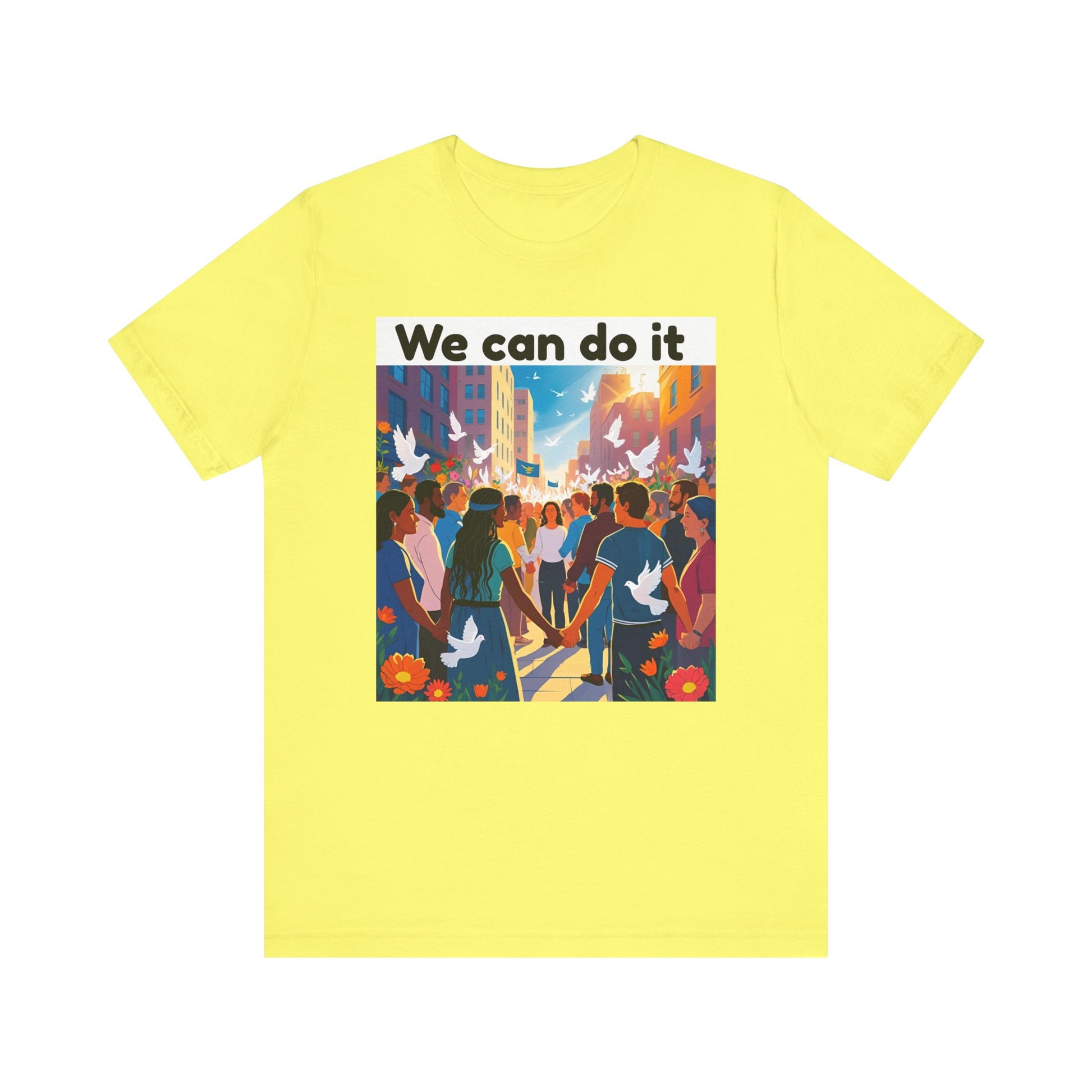 Empowering Message T-Shirt, Casual Tee, Activism Apparel, Unisex Fashion, Inspirational Gift, Motivational Wear