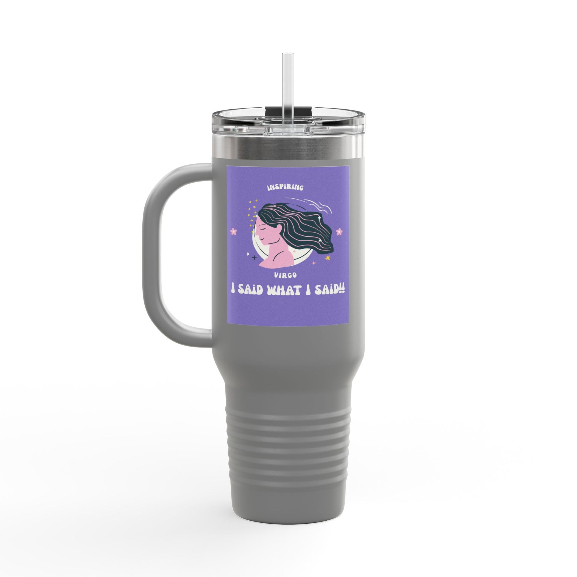 Inspirational Insulated Travel Mug, 40oz - I Said What I Said, Travel Coffee Cup, Funny Travel Tumbler, Gift for Her, Motivational Drinkware