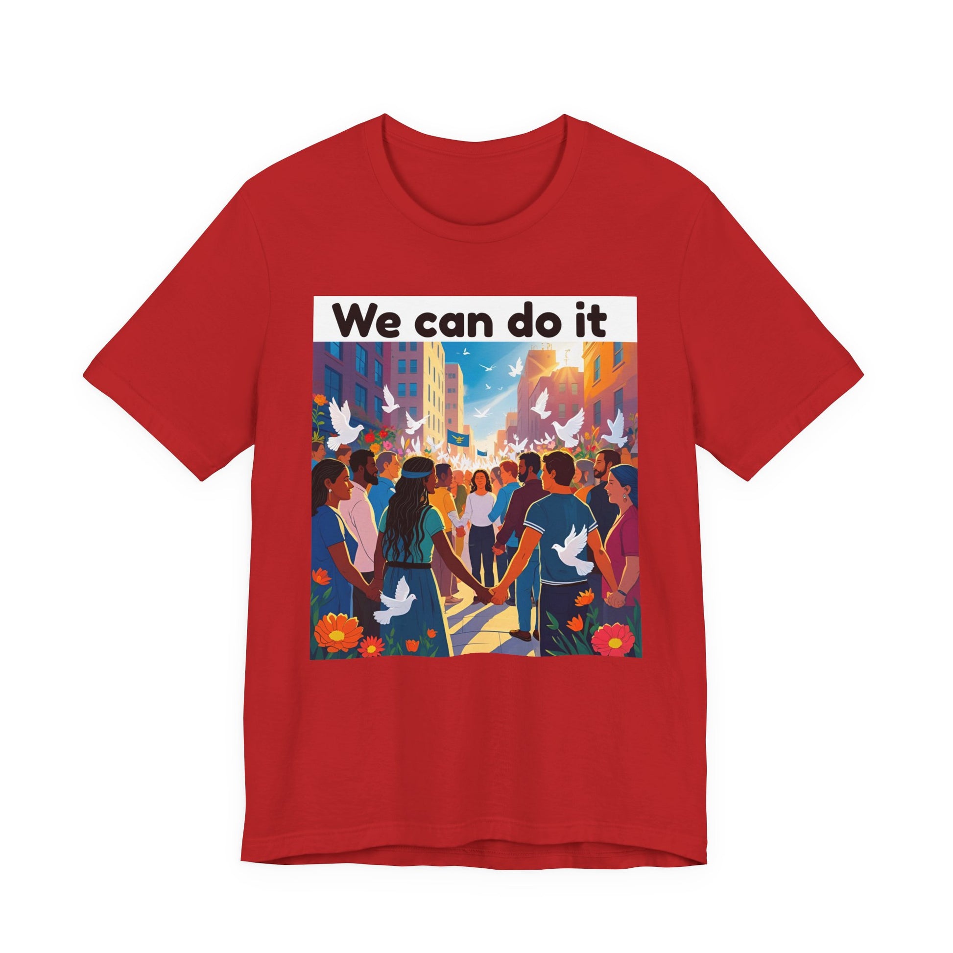 Empowering Message T-Shirt, Casual Tee, Activism Apparel, Unisex Fashion, Inspirational Gift, Motivational Wear
