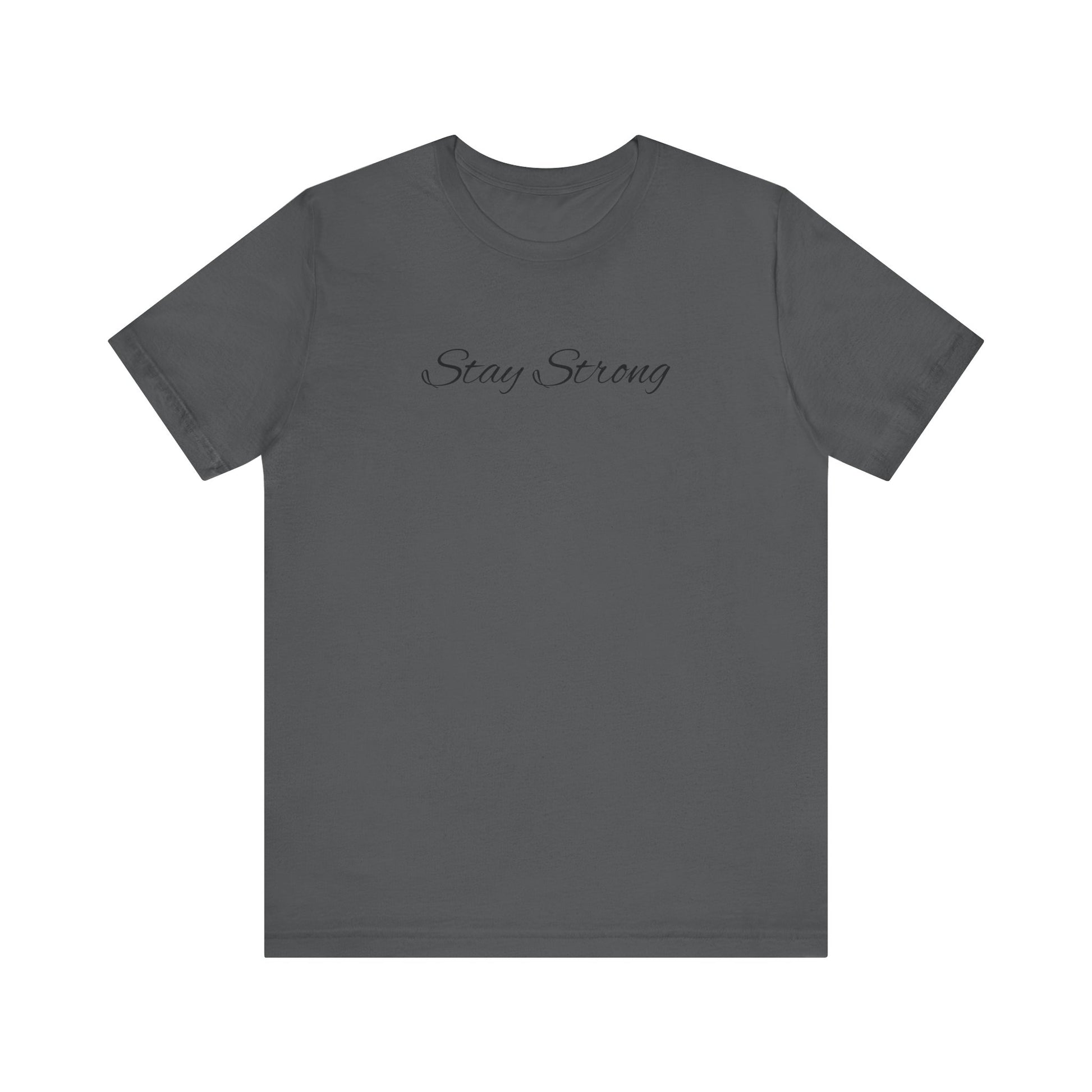 Empowering Unisex Tee: Stay Strong & Fight Mental Health Awareness, Gift for Support, Casual Wear, Motivational Shirt, Self-Care Fashion