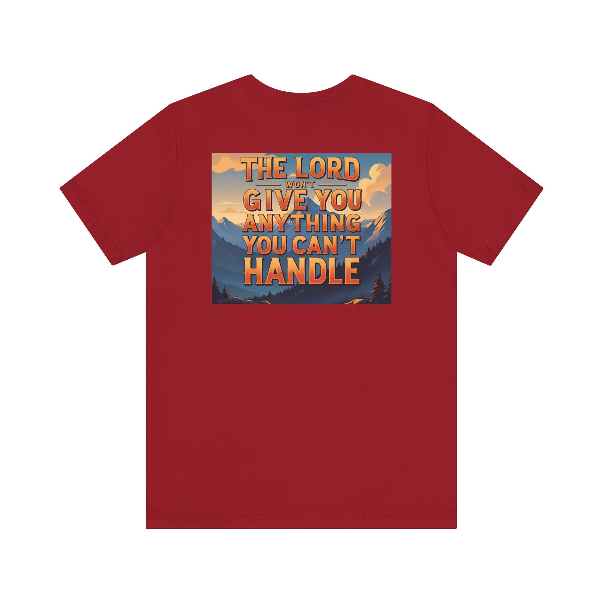 Inspirational Mountain Tee, Motivational Shirt, Faith-Based Apparel, Unisex Graphic Tee, Nature Lover Gift, Christian T-Shirt