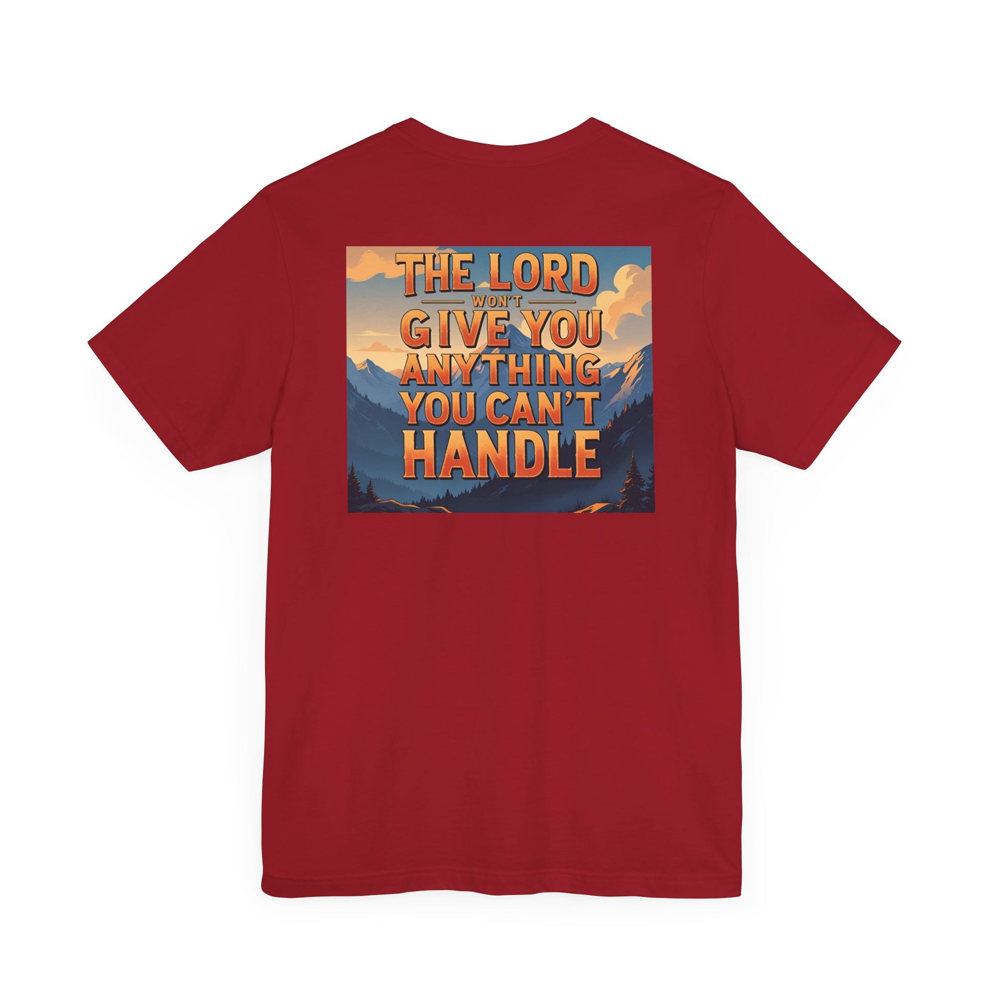 Inspirational Mountain Tee, Motivational Shirt, Faith-Based Apparel, Unisex Graphic Tee, Nature Lover Gift, Christian T-Shirt
