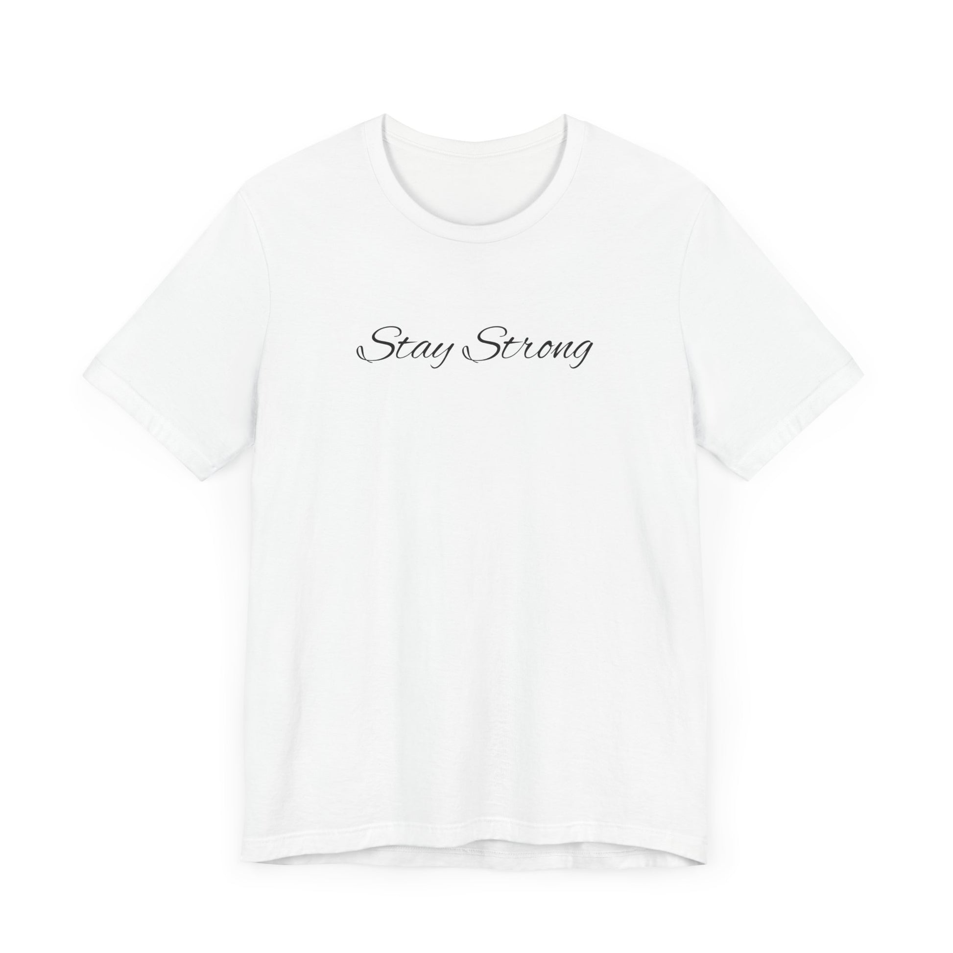 Empowering Unisex Tee: Stay Strong & Fight Mental Health Awareness, Gift for Support, Casual Wear, Motivational Shirt, Self-Care Fashion