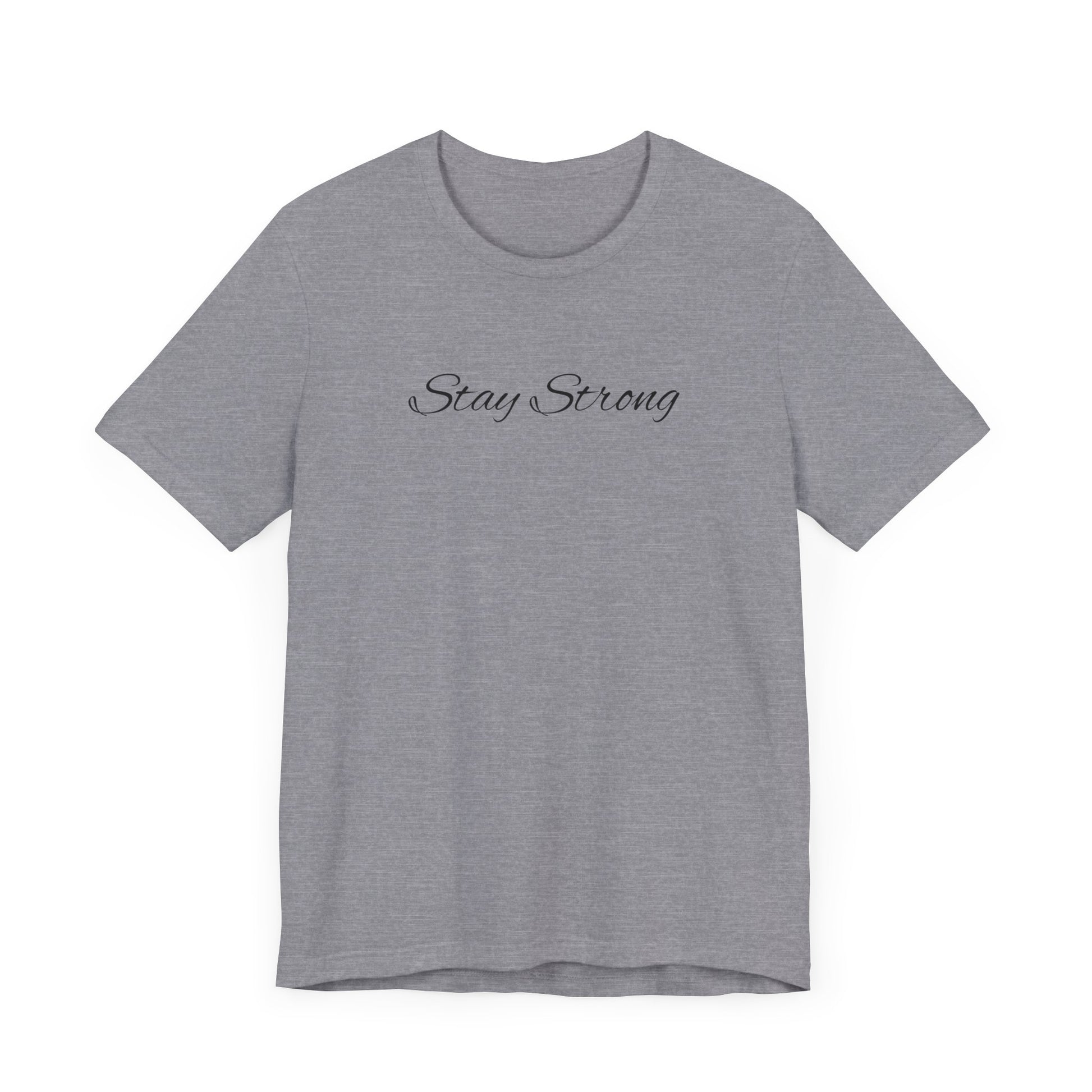 Empowering Unisex Tee: Stay Strong & Fight Mental Health Awareness, Gift for Support, Casual Wear, Motivational Shirt, Self-Care Fashion