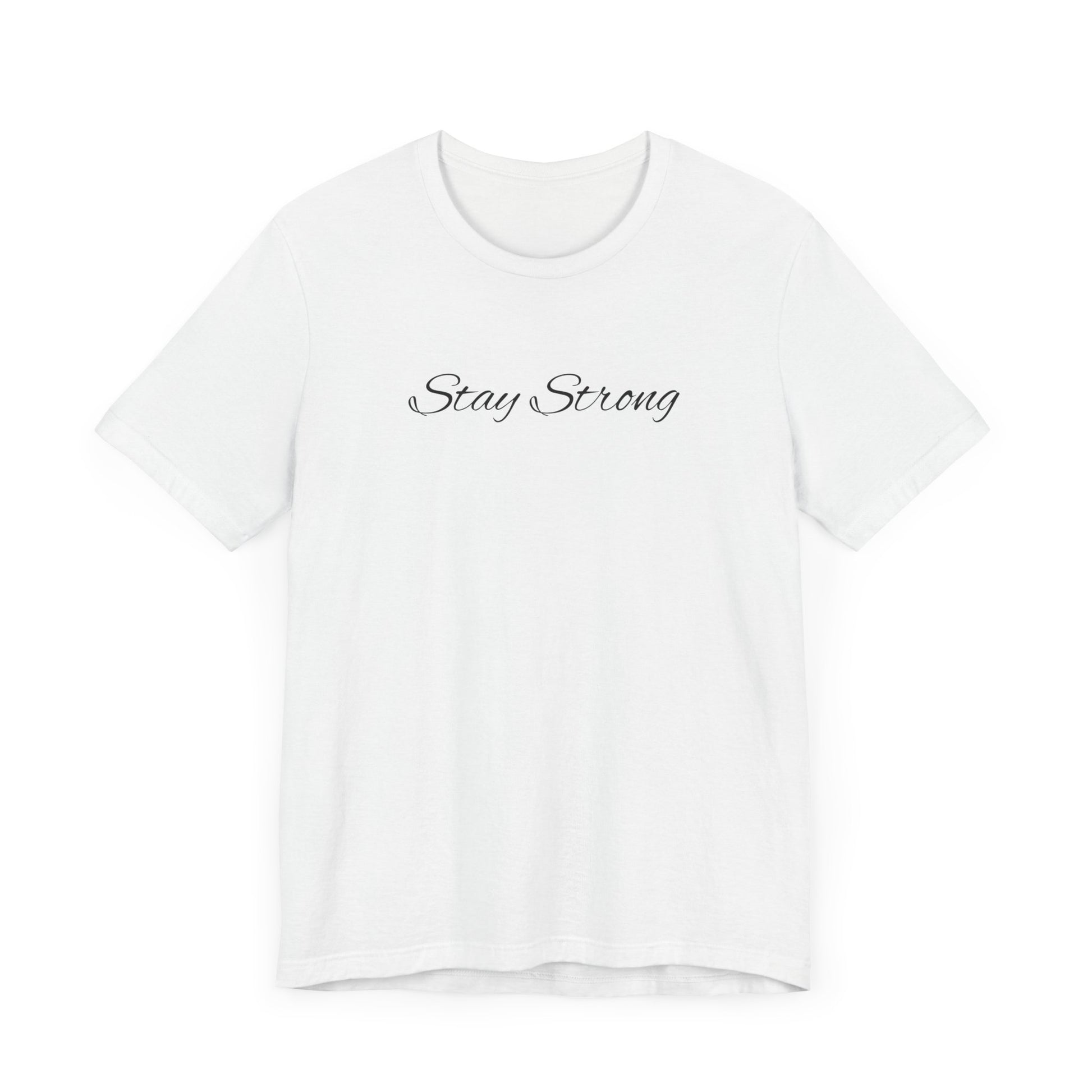 Empowering Unisex Tee: Stay Strong & Fight Mental Health Awareness, Gift for Support, Casual Wear, Motivational Shirt, Self-Care Fashion