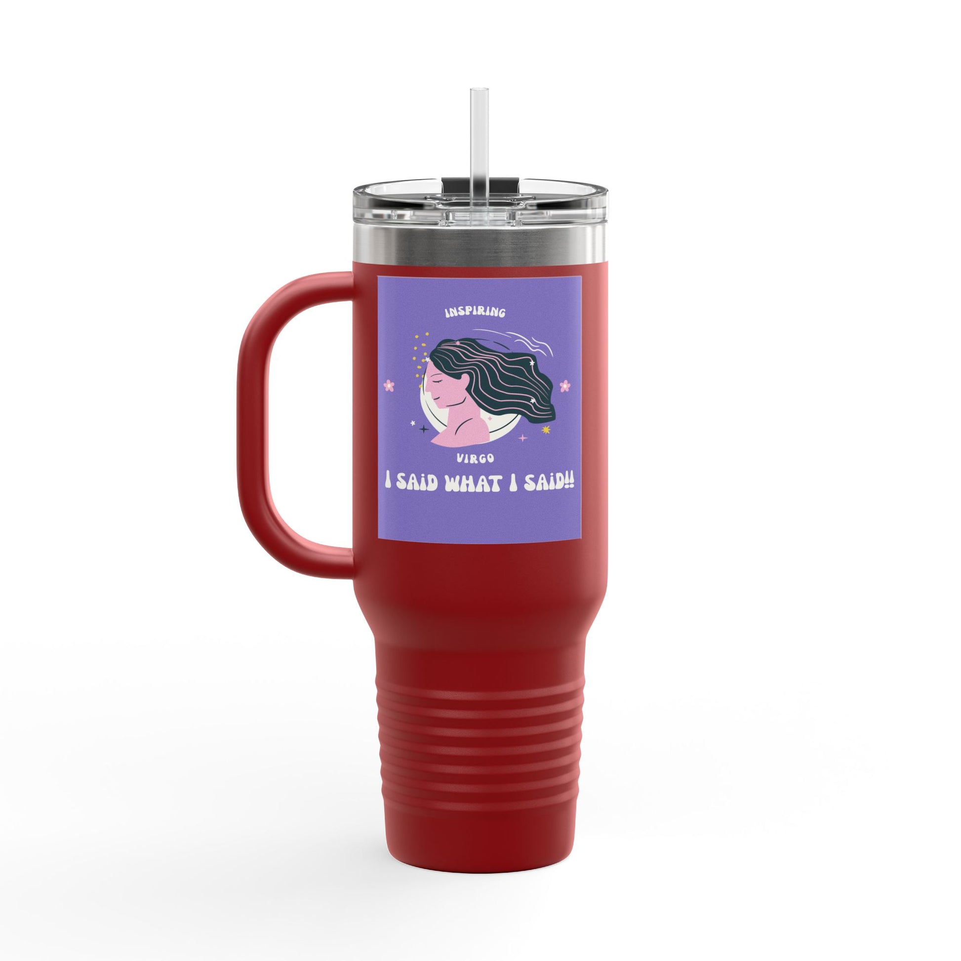 Inspirational Insulated Travel Mug, 40oz - I Said What I Said, Travel Coffee Cup, Funny Travel Tumbler, Gift for Her, Motivational Drinkware