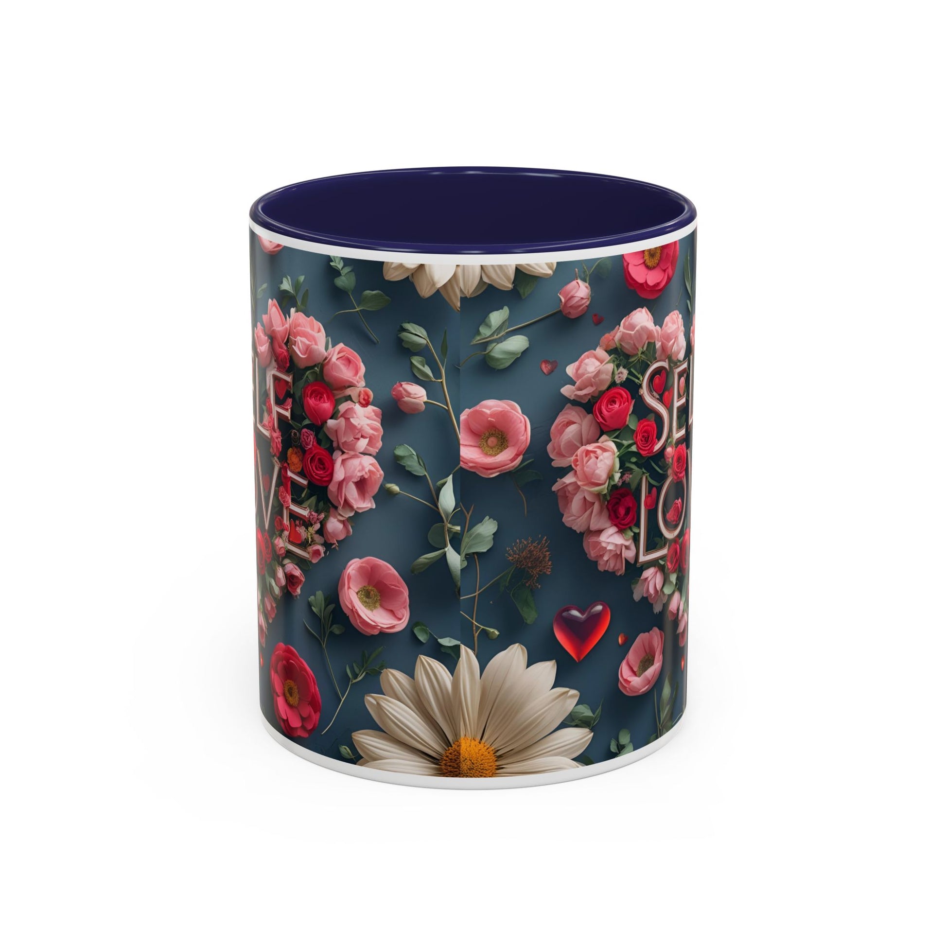 Floral Self-Love Coffee Mug, 11oz 15oz Mug, Gift for Her, Inspirational Drinkware, Self-Care Essentials