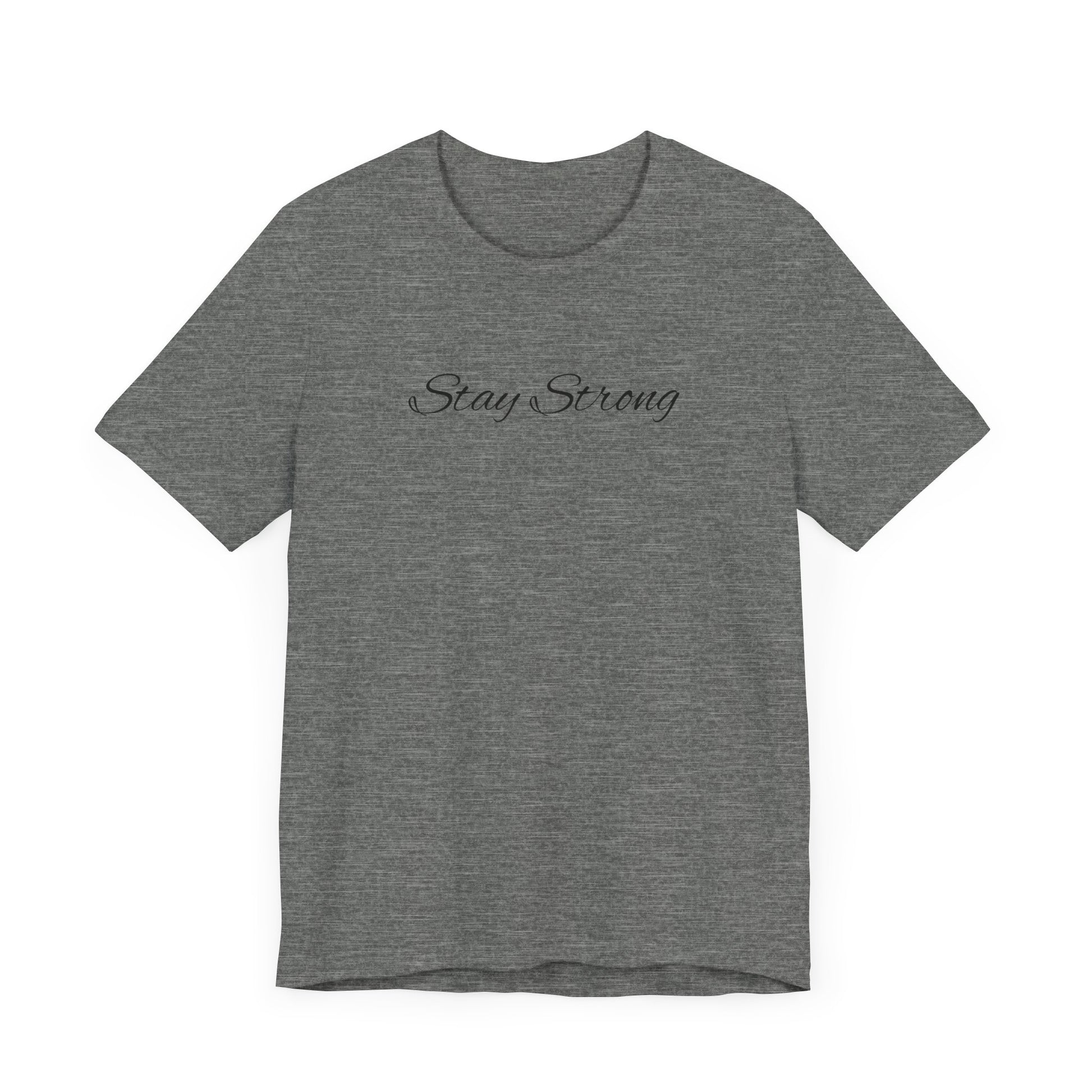 Empowering Unisex Tee: Stay Strong & Fight Mental Health Awareness, Gift for Support, Casual Wear, Motivational Shirt, Self-Care Fashion