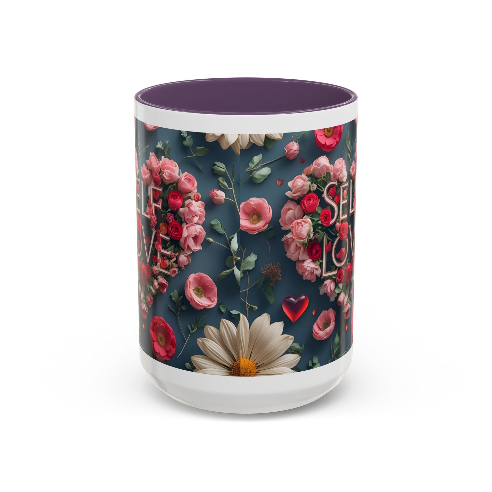 Floral Self-Love Coffee Mug, 11oz 15oz Mug, Gift for Her, Inspirational Drinkware, Self-Care Essentials