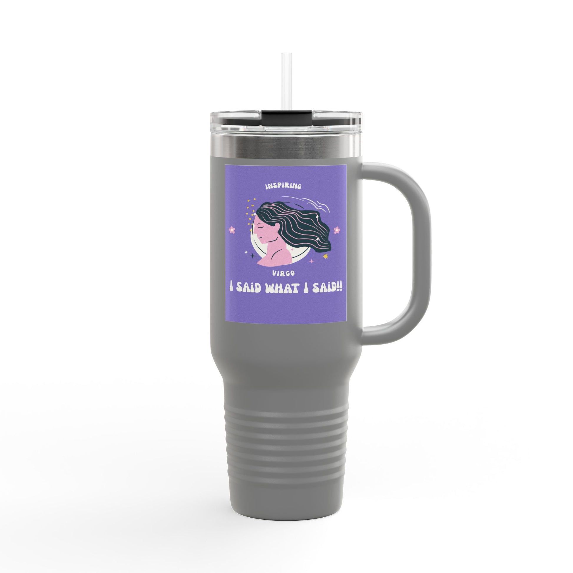 Inspirational Insulated Travel Mug, 40oz - I Said What I Said, Travel Coffee Cup, Funny Travel Tumbler, Gift for Her, Motivational Drinkware