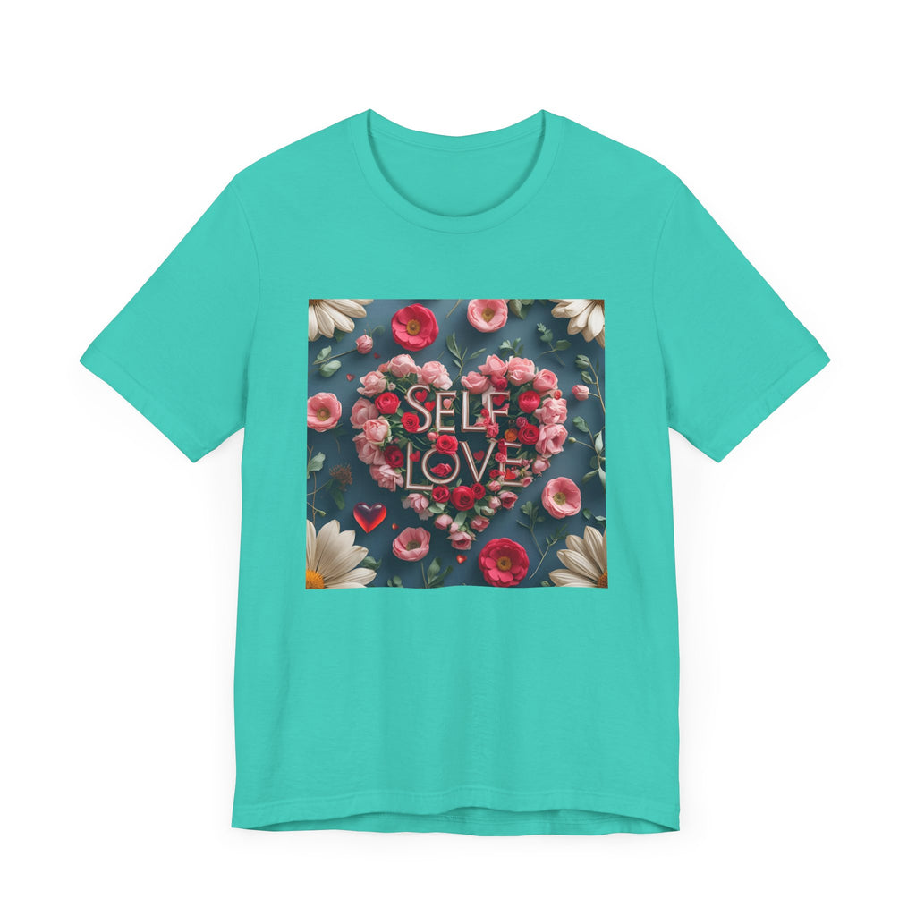Self Love Floral Tee | Unisex Jersey Short Sleeve T-Shirt, Inspirational Gift, Self-Care Apparel, Spring Fashion, Heart Design