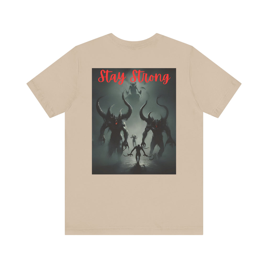 Stay Strong Unisex Jersey Tee | Motivational Graphic Shirt, Fitness Apparel, Gift for Him/Her, Casual Wear, Inspirational Clothing