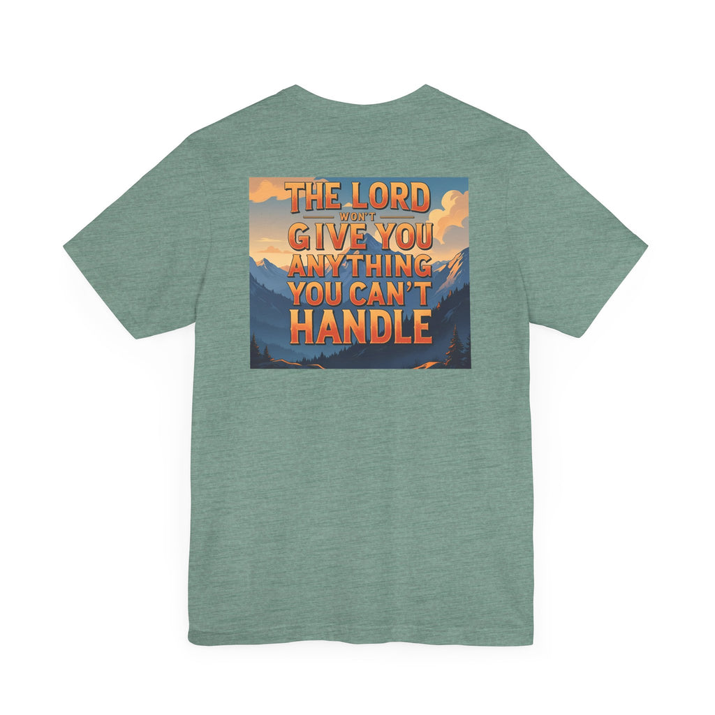 Inspirational Mountain Tee, Motivational Shirt, Faith-Based Apparel, Unisex Graphic Tee, Nature Lover Gift, Christian T-Shirt