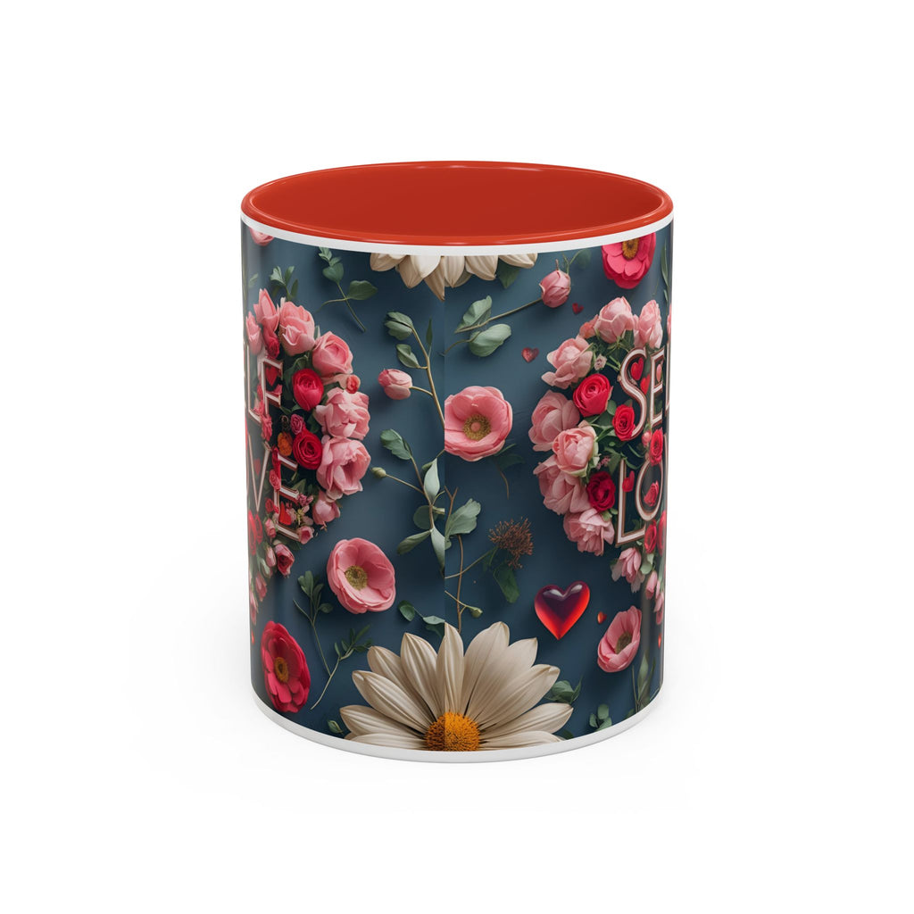 Floral Self-Love Coffee Mug, 11oz 15oz Mug, Gift for Her, Inspirational Drinkware, Self-Care Essentials