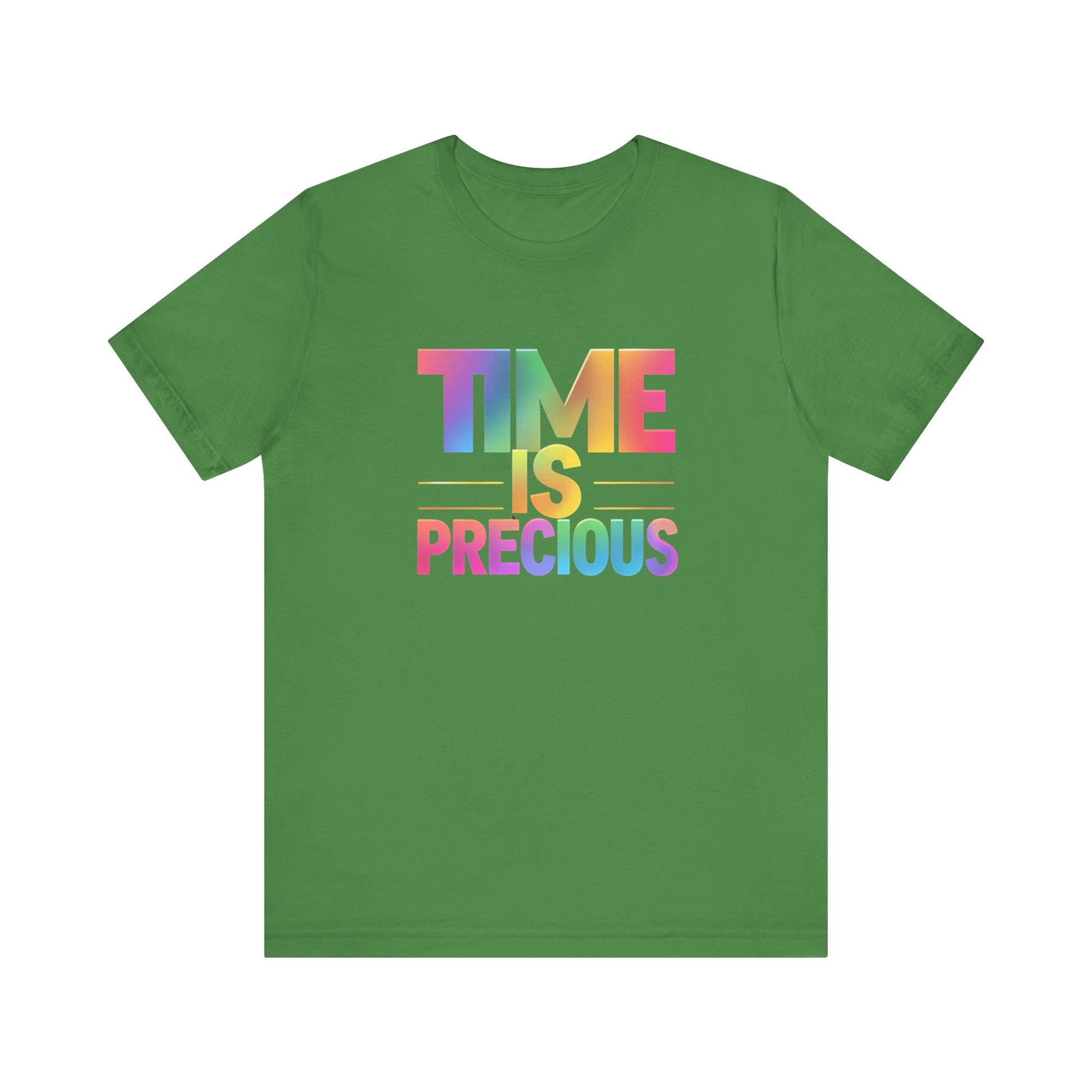 Rainbow Text 'Time is Precious' Unisex Tee, Motivational Shirt, Gift for Friends, Casual Wear, Colorful T-Shirt, Good Vibes Only