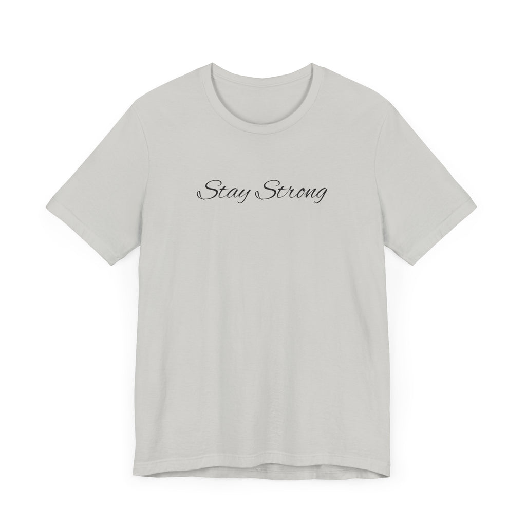 Empowering Unisex Tee: Stay Strong & Fight Mental Health Awareness, Gift for Support, Casual Wear, Motivational Shirt, Self-Care Fashion