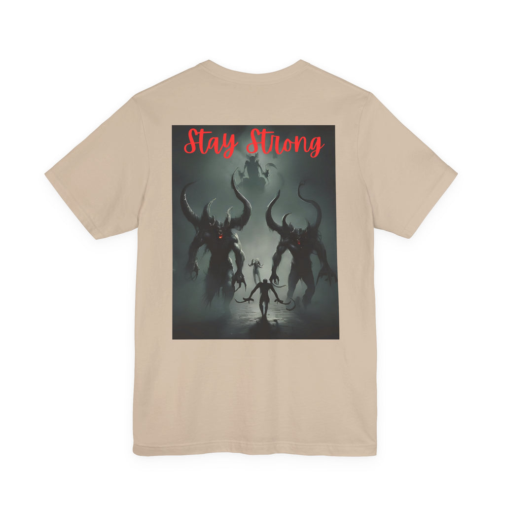Stay Strong Unisex Jersey Tee | Motivational Graphic Shirt, Fitness Apparel, Gift for Him/Her, Casual Wear, Inspirational Clothing