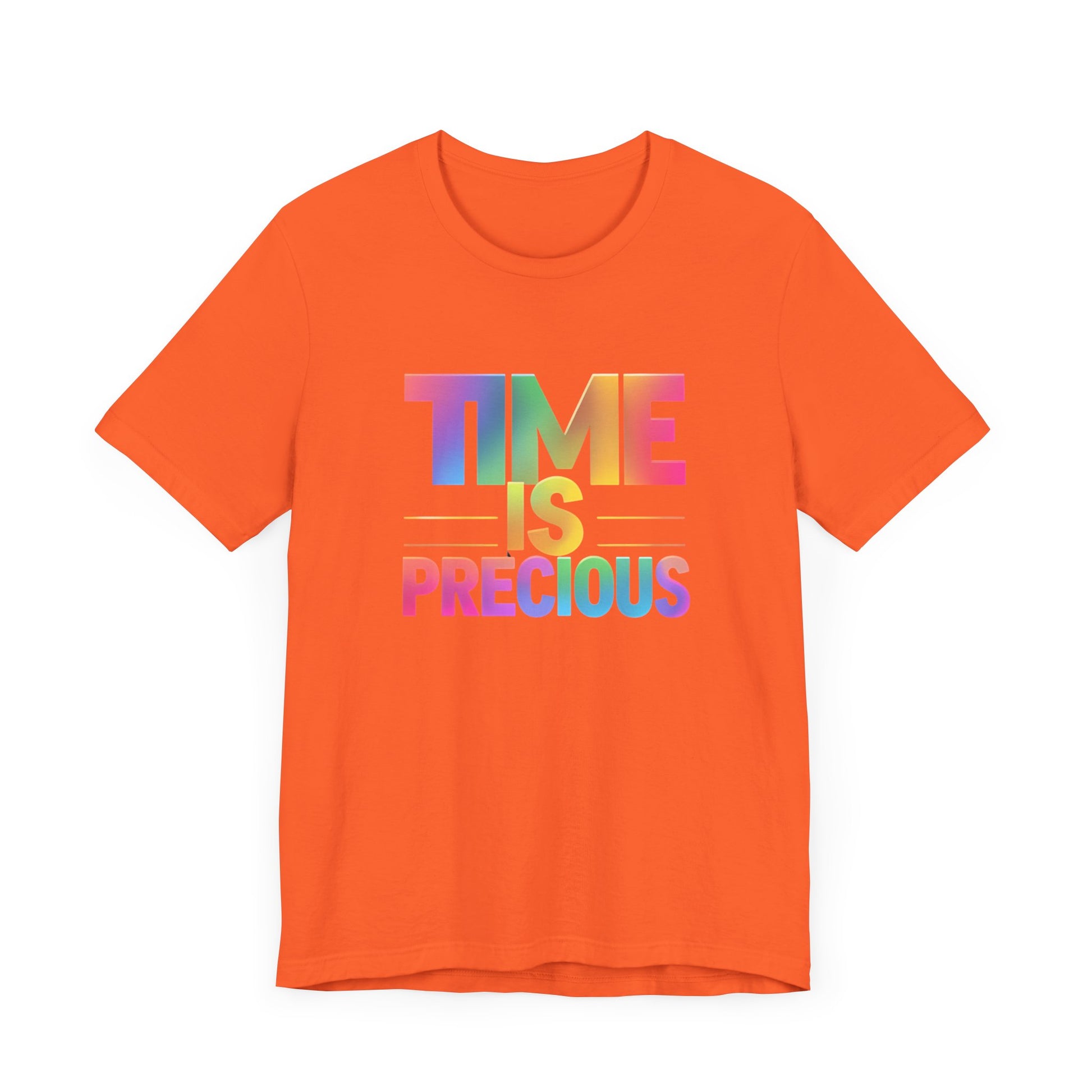 Rainbow Text 'Time is Precious' Unisex Tee, Motivational Shirt, Gift for Friends, Casual Wear, Colorful T-Shirt, Good Vibes Only