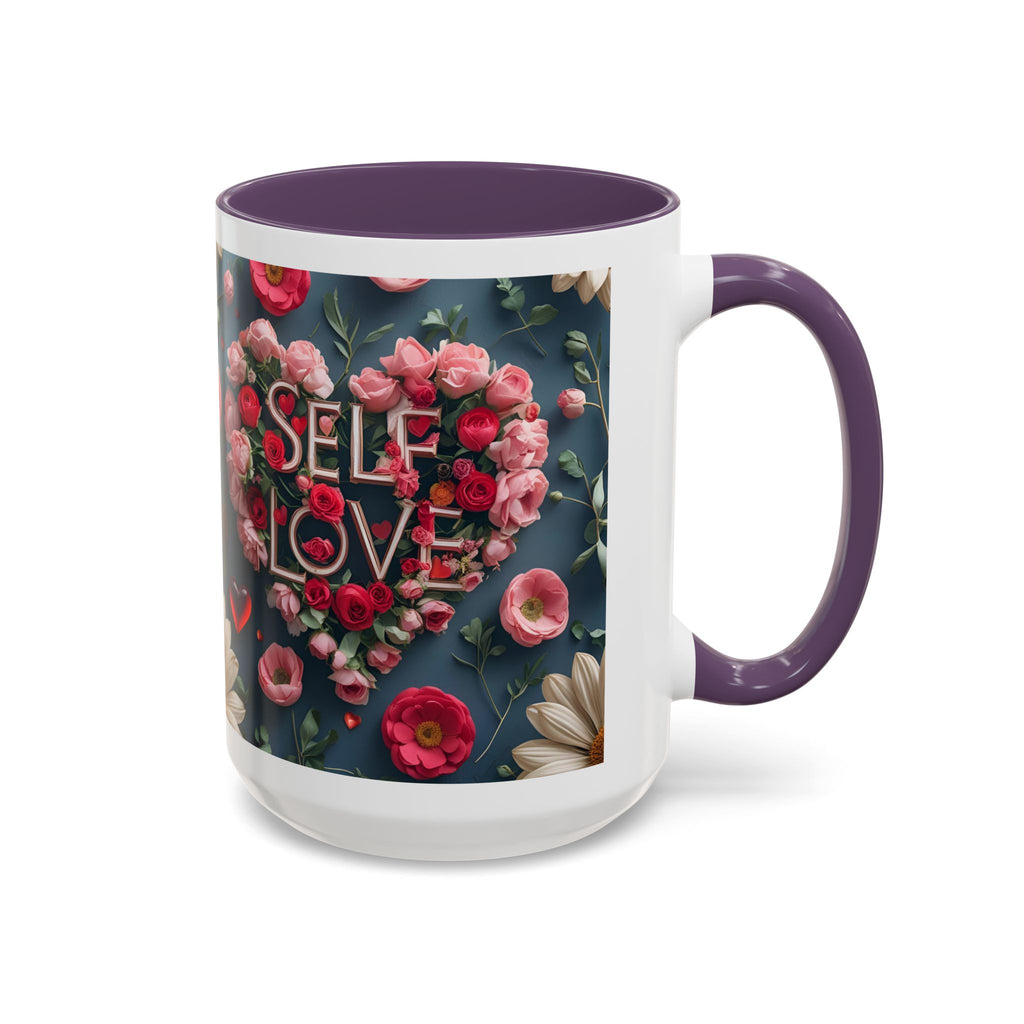 Floral Self-Love Coffee Mug, 11oz 15oz Mug, Gift for Her, Inspirational Drinkware, Self-Care Essentials