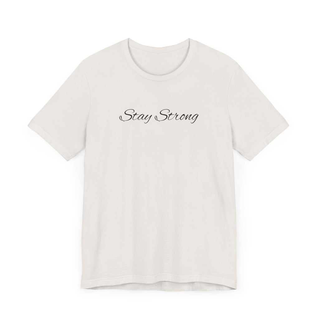 Empowering Unisex Tee: Stay Strong & Fight Mental Health Awareness, Gift for Support, Casual Wear, Motivational Shirt, Self-Care Fashion